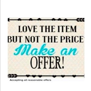 Make me an Offer💃💃💃💃💃💃